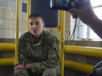 В России задержана украинская летчица Савченко, Киев требует ее освобождения