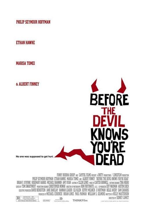 Постер «Игры дьявола» (Before the Devil Knows You’re Dead ) завоевал признание как «Самый смелый постер 2007 года».